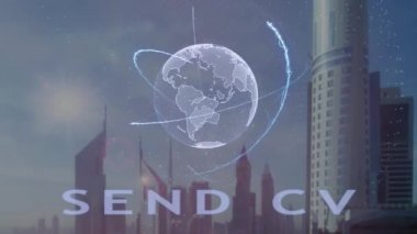 Modern metropol zemin karşı Dünya gezegeninin 3d hologram metinle CV göndermek