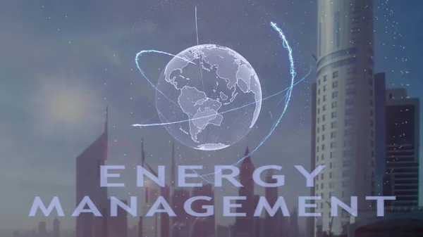 Energy Management text with 3d hologram of the planet Earth against the backdrop of the modern metropolis Stock Image