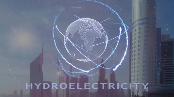 Υδροηλεκτρική ενέργεια κείμενο με τρισδιάστατο ολόγραμμα του πλανήτη γη ενάντια στο σκηνικό της σύγχρονης Μητρόπολης — Φωτογραφία Αρχείου
