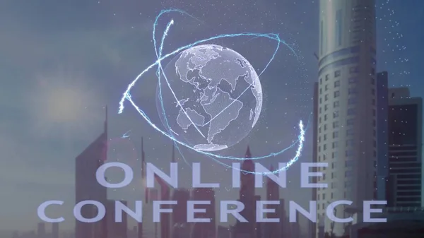 Online conference text with 3d hologram of the planet Earth against the backdrop of the modern metropolis Stock Photo