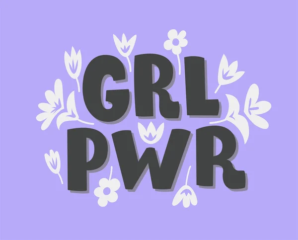 GRL Pwr Girl power. Ręcznie rysowane napis zdanie o feminizm — Wektor stockowy