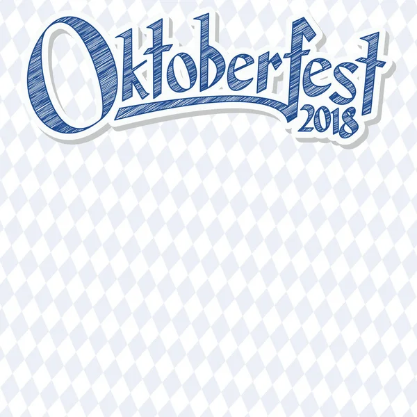 Oktoberfest Sfondo Con Motivo Quadretti Blu Bianco Banner Testo Oktoberfest — Vettoriale Stock