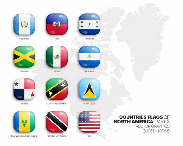 Los países de América del Norte banderas Vector 3D iconos brillantes conjunto aislado sobre fondo blanco Parte 2 — Vector de stock