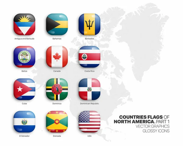 Los países de América del Norte banderas Vector 3D iconos brillantes conjunto aislado sobre fondo blanco Parte 1 — Vector de stock