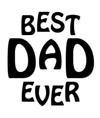 En iyi baba hiç siyah metin beyaz arka plan vektör görüntü