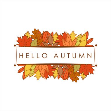 Merhaba Yığılmış Sonbahar Yaprakları Çerçeve Resmetme Grafik Tasarım Şablonu
