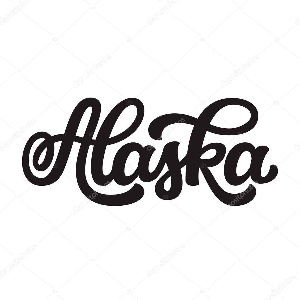 Alaska. Hand drawn US state name isolated on white background. Modern calligraphy for posters, cards, t shirts, souvenirs, stickers. Vector lettering typography