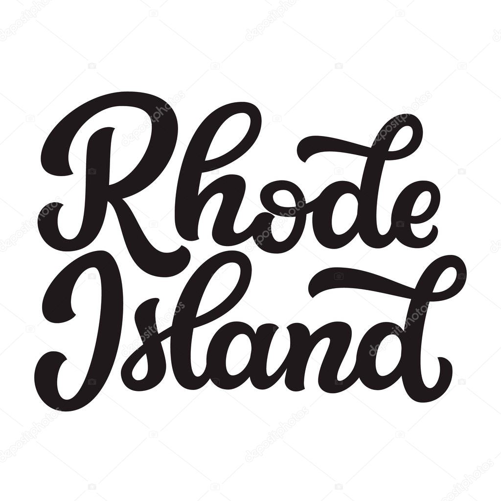 Rhode Island. Hand drawn US state name isolated on white background. Modern calligraphy for posters, cards, t shirts, souvenirs, stickers. Vector lettering typography