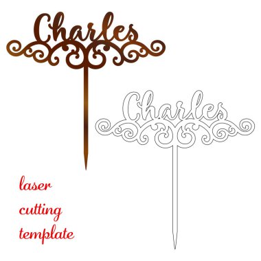 Sign Charles cake toppers for laser or milling cut. Cut for decoration design. Name topper. Holiday greeting. Elegant decoration. Laser cut. Isolated design element. clipart