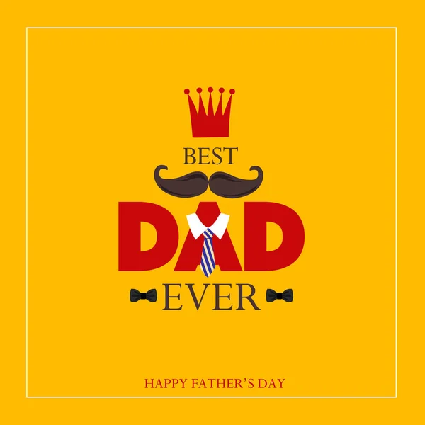 Meilleur Papa Jamais Carte Vœux Avec Couronne Moustaches Cravate Sur — Image vectorielle