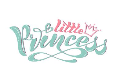 Güzel el yazısı metin, dokulu bir arka plan üzerinde hat. Vektör. Yazıt bir taç ve kalpleri kartları, logo, afiş, yazdırma için küçük prensesle yazdırmak için giyim