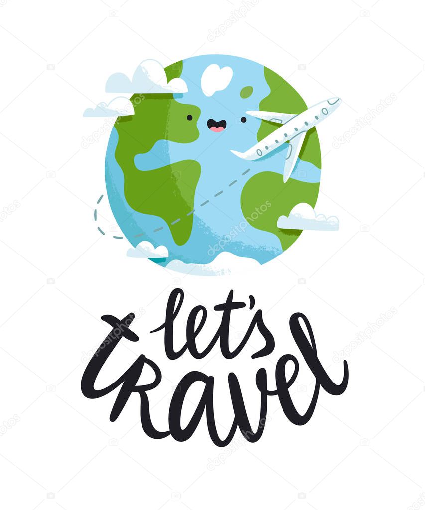 Lets travel vector illustration with planet Earth