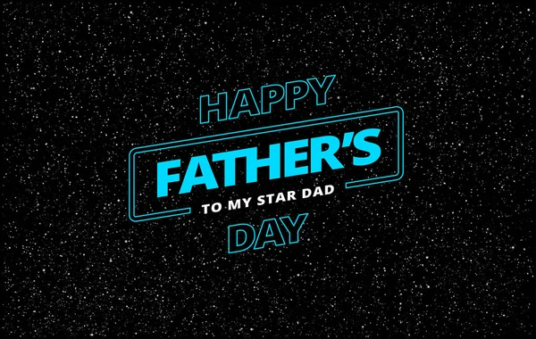 Happy Father Day Vector Greeting Card Space Theme Background — Stock Vector