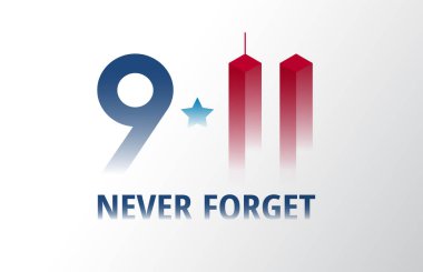 Vatansever gün 11 Eylül poster vektör çizim. 9/11 yazı vatansever afiş arka plan hiç unutmayacak