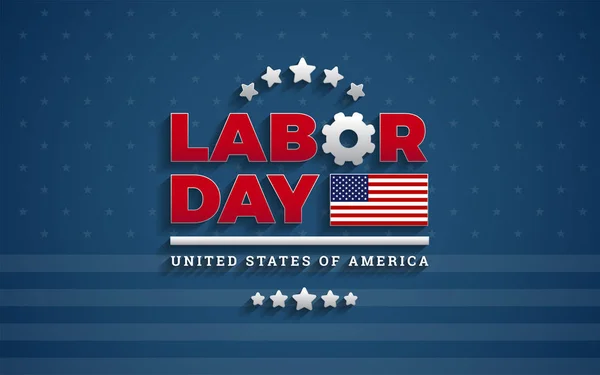 Usa Labor Day Illustrazione Vettoriale Sfondo Con Bandiera Usa Labor — Vettoriale Stock