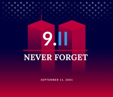 9/11 ABD 11 Eylül 2001 unutmam. Vektör kavramsal çizim vatansever gün Usa posteri veya başlığı için. Arka plan, kırmızı, mavi renkler