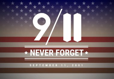 9/11 vatansever gün vektör çizim arka plan. 11 Eylül 2001 hiç unutmayacak