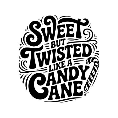 Tatlı ama şeker kamışı gibi çarpık. Beyaz Arkaplanda Vektör Tasarımı İzole Edildi