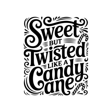 Tatlı ama şeker kamışı gibi çarpık. Beyaz Arkaplanda Vektör Tasarımı İzole Edildi