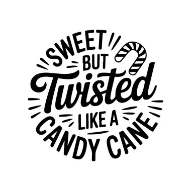 Tatlı ama şeker kamışı gibi çarpık. Beyaz Arkaplanda Vektör Tasarımı İzole Edildi