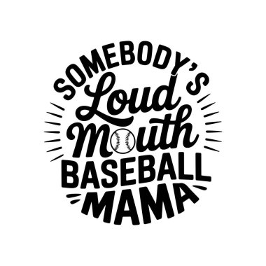 Birinin Boşboğaz Beyzbol Annesi. Beyaz Arkaplanda Vektör Tasarımı İzole Edildi