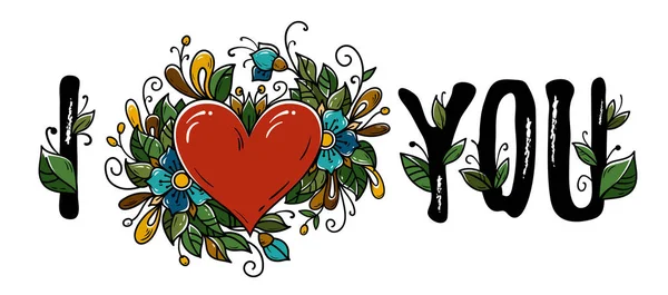 Caligrafía para el día de San Valentín. Letras Te amo con corazón rojo, flores y letras decoradas con hojas verdes — Vector de stock