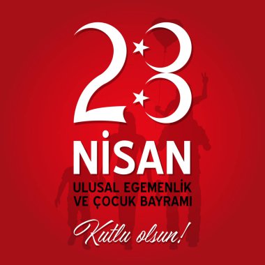 23 Nisan Ulusal Egemenlik ve Çocuk Bayramı