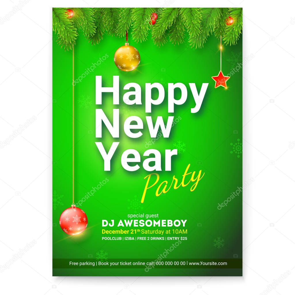 Poster of happy new year. Greetings card with design of welcome text and branches of Christmas tree and Christmas toys. Vector template for posters, cover of holidays party banners, leaflet