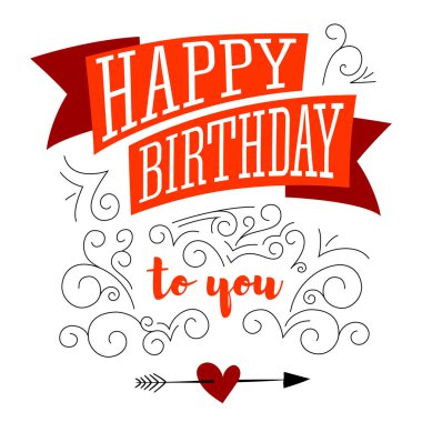 Doğum günün kutlu olsun. Metin, beyaz arka plan üzerinde yazı tasarımı. İyi ki doğdun şık selamlar. Yaratıcı Doğum günü kartı çizilmiş desenlerle, eğri doodle tarzı. Vektör çizim, eps10