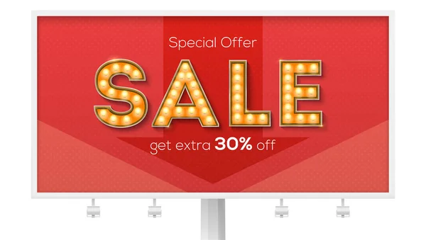 Sale and discount. Billboard with ads. Get extra 30 percent. Letters with light bulb in Broadway or circus style. Handwritten calligraphic text. Vector banner for promo and discounts actions — Stock Vector