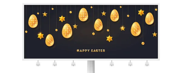 Billboard with greeting for Happy Easter. Golden stars, decorated Easter eggs hanging on ropes on black background. Design of text for religious holiday. Three-dimensional vector illustration. — Stock Vector