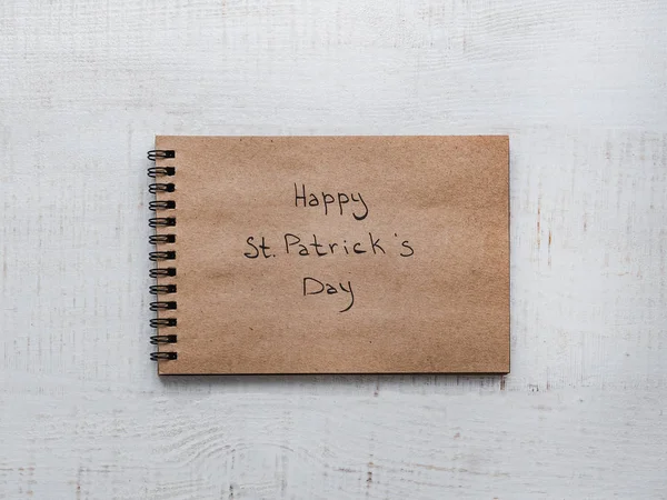 Patrick Day Beautiful Card Sketchbook Congratulatory Inscription Isolated Background Closeup — Stock Photo, Image