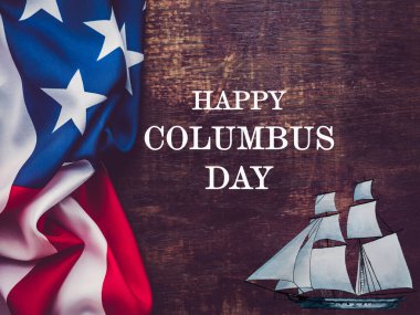 Columbus Günün kutlu olsun. Güzel tebrik kartı. Yakın çekim, yukarıdan görüş. Ulusal tatil konsepti. Ailen, akrabaların, arkadaşların ve meslektaşların için tebrikler.