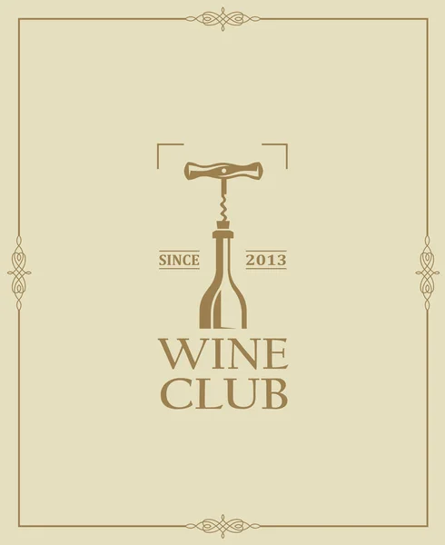 Emblema Del Club Vino Con Botella Sacacorchos Marco — Archivo Imágenes Vectoriales