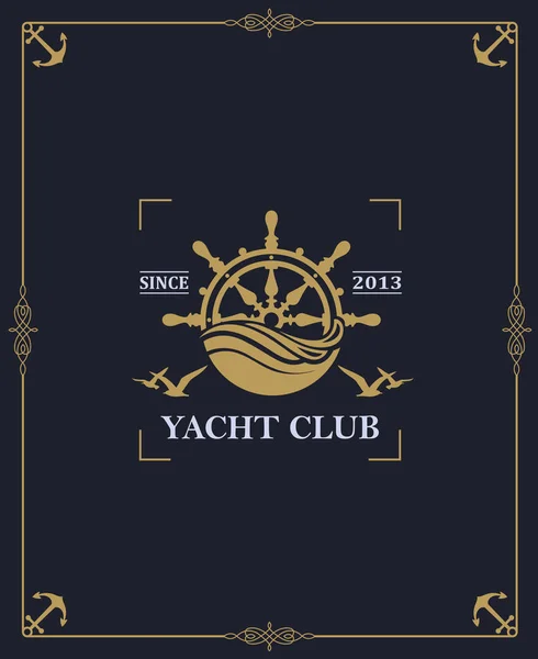 Étiquette Yacht Club Isolé Sur Fond Sombre Dans Cadre Décoratif — Image vectorielle