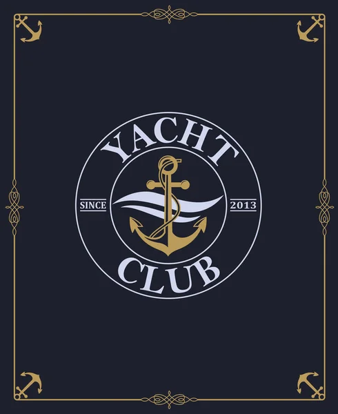 Yacht Club Etykiety Białym Tle Ciemnym Tle Ozdobnej Ramki — Wektor stockowy