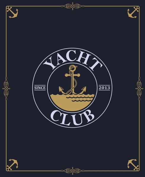 Yacht Club Etykiety Białym Tle Ciemnym Tle Ozdobnej Ramki — Wektor stockowy