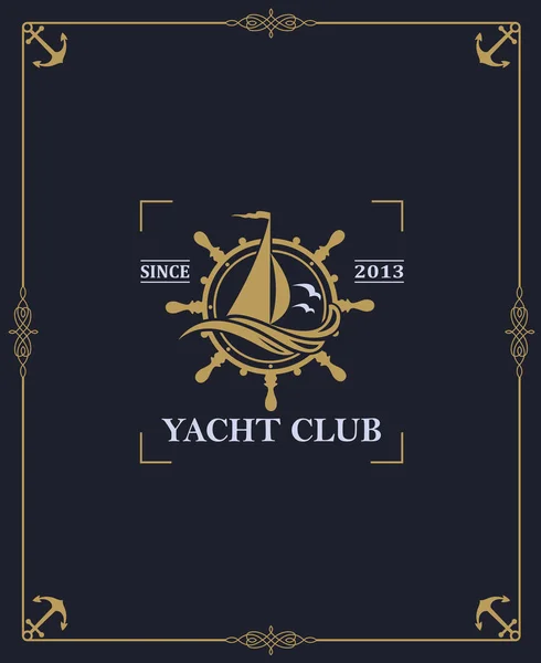 Étiquette Yacht Club Isolé Sur Fond Sombre Dans Cadre Décoratif — Image vectorielle