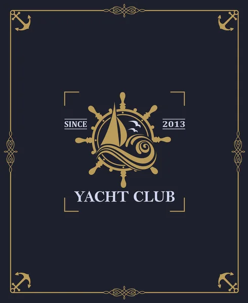 Étiquette Yacht Club Isolé Sur Fond Sombre Dans Cadre Décoratif — Image vectorielle