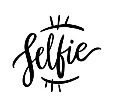 Selfie. El yazı çekilmiş. Modern fırça hat. Vektör çizim.