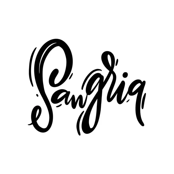 Sangria çizilmiş vektör yazı ver. Modern fırça hat. Beyaz arka plan üzerinde izole.