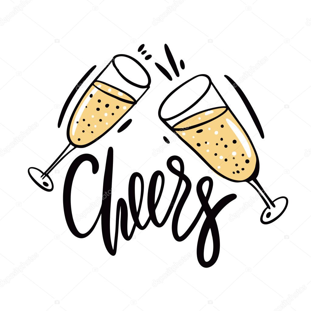 Cheers caption with hand drawn wine glasses. Hand drawn vector illustration and lettering. Isolated on white background.