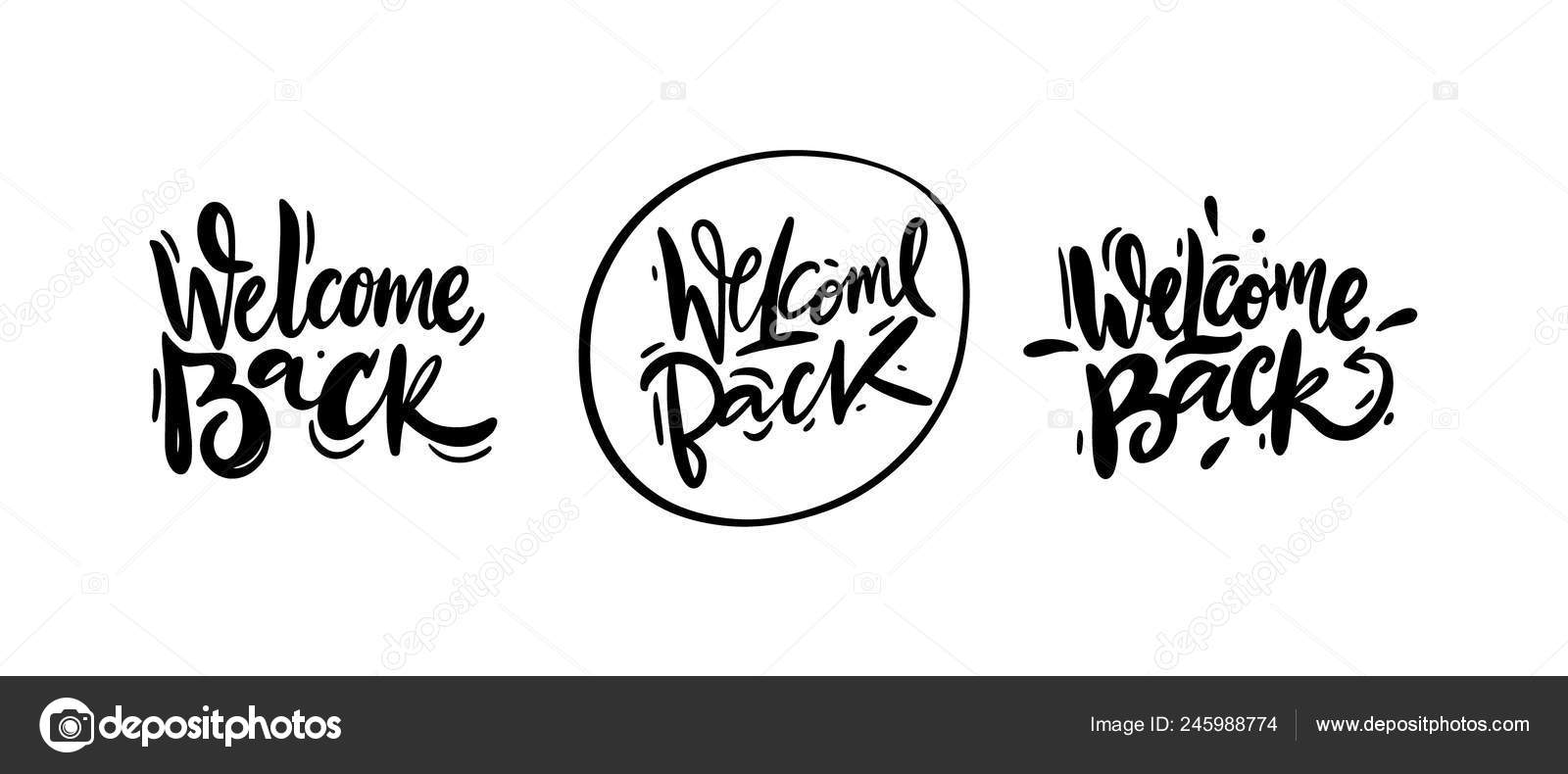 welcome back vector lettering hand drawn modern calligraphy welcome back sign to print