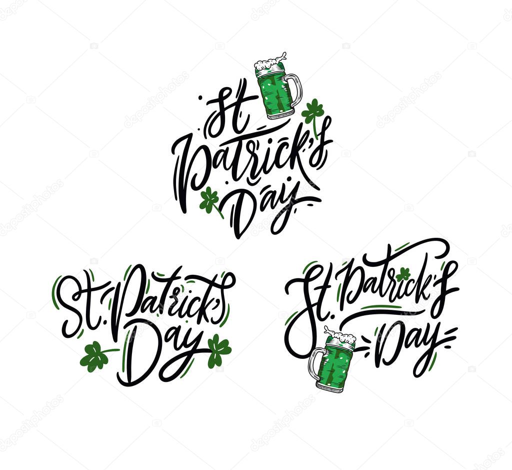St. Patric's Day hand drawn vector lettering set. Isolated on white background. Holiday vector illustration. Design for decor, cards, print, web, poster, banner, t-shirt