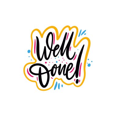 Aferin ifade. El alıntı yazı vektör çekilmiş. Beyaz arka plan üzerinde izole. Tatil tebrik kartları, logo, etiket, afiş, poster, yazdırma için tasarım.