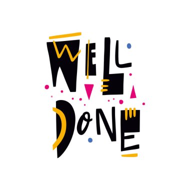 Aferin ifade. El alıntı yazı vektör çekilmiş. Beyaz arka plan üzerinde izole. Tatil tebrik kartları, logo, etiket, afiş, poster, yazdırma için tasarım.