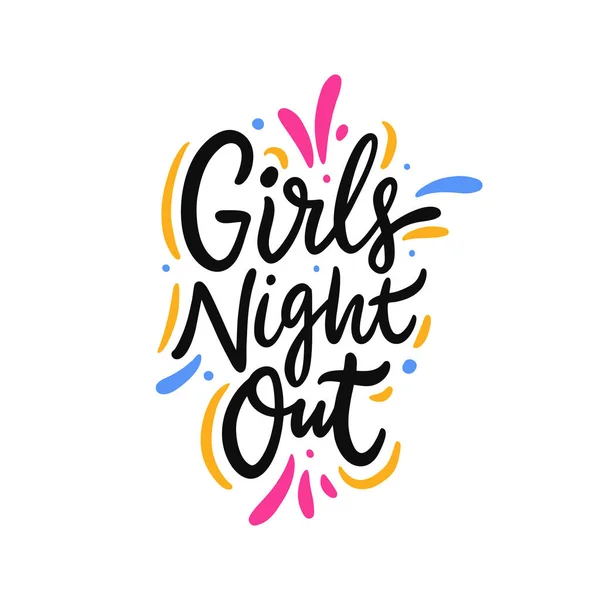 Girls Night Out letras vectoriales dibujadas a mano. Aislado sobre fondo blanco . — Vector de stock