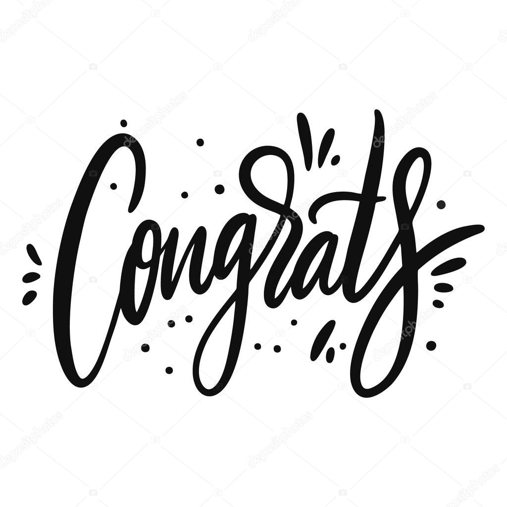 Congrats sign. Hand drawn vector lettering. Isolated on white background.