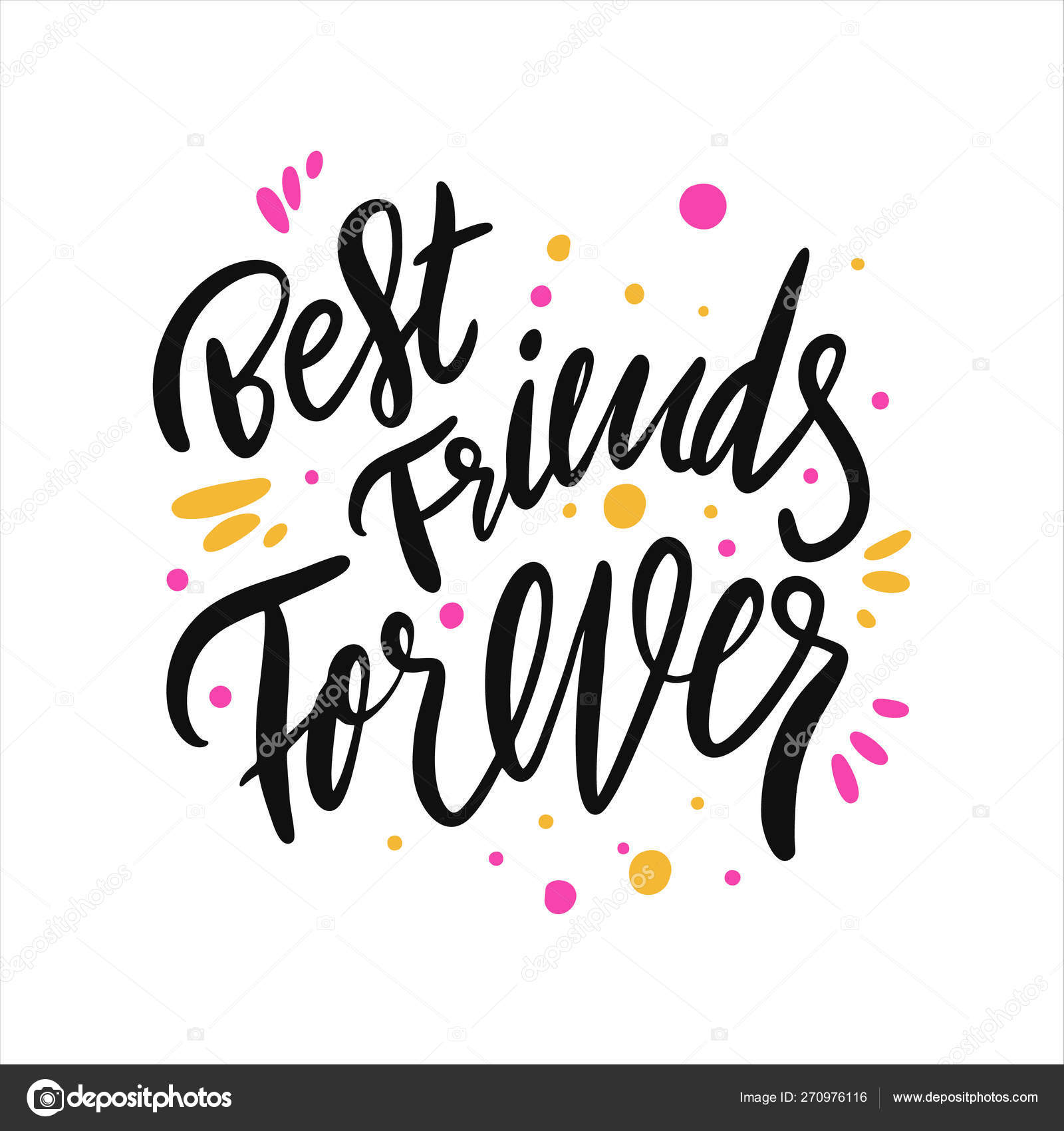 Best Friends Forever. Hand drawn vector lettering. Isolated on white