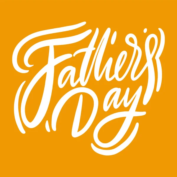 Happy Fathers day holiday hand drawn vector lettering. Isolated on yellow background.